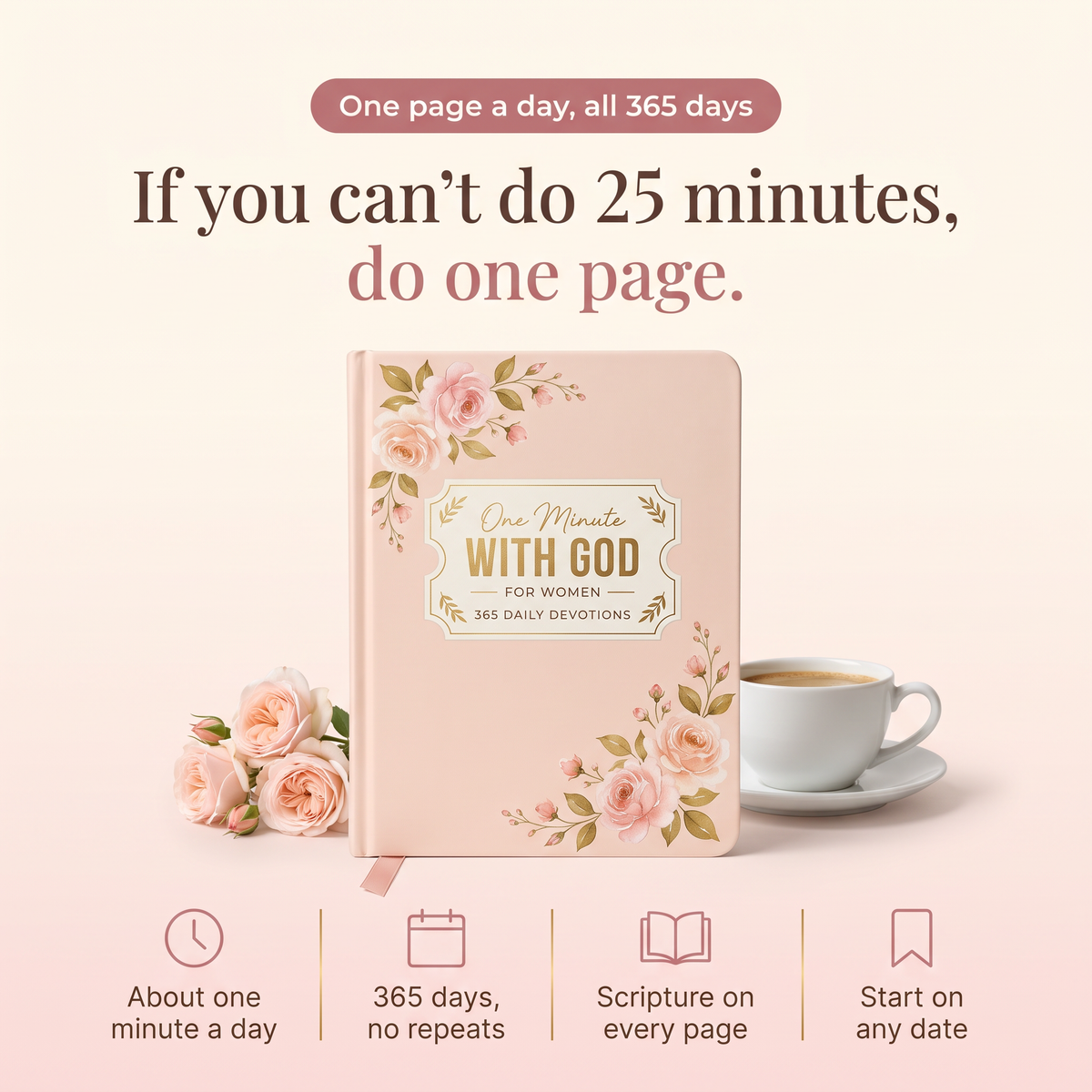 One Page with God: 365 Daily Devotions for Women